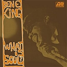 [수입] Ben E. King - What Is Soul? [Remastered]