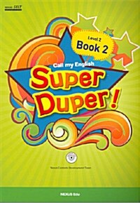 Super Duper! Level 2 Book 2