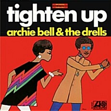 [수입] Archie Bell & The Drells - Tighten Up [Remastered]