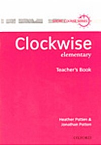 Clockwise: Elementary: Teachers Book (Paperback)