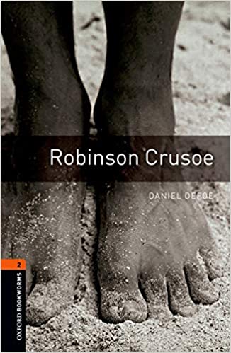 Oxford Bookworms Library Level 2 : Robinson Crusoe (Paperback, 3rd Edition)