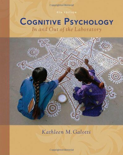 Cognitive Psychology in out of the Laboratory (4th Edition, Hardcover)