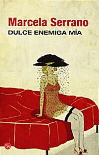 Dulce Enemiga Mia (Paperback )