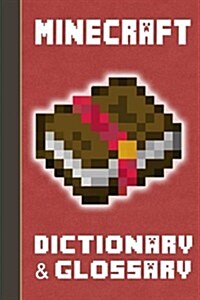 Minecraft Dictionary & Glossary (Paperback)