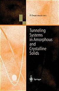 Tunneling Systems in Amorphous and Crystalline Solids (Paperback)