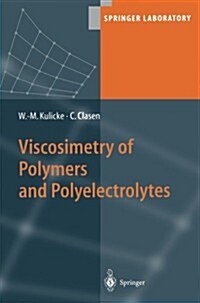 Viscosimetry of Polymers and Polyelectrolytes (Paperback)