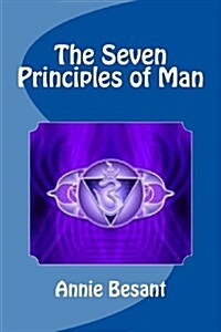 The Seven Principles of Man (Paperback)