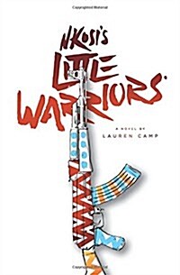 Nkosis Little Warriors (Paperback)