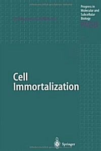 Cell Immortalization (Paperback)