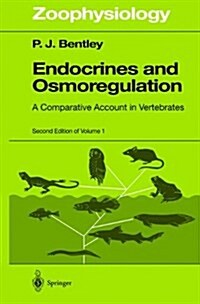 Endocrines and Osmoregulation: A Comparative Account in Vertebrates (Paperback, 2)
