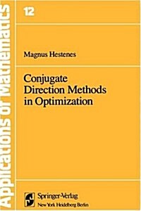 Conjugate Direction Methods in Optimization (Hardcover, 1980)