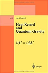 Heat Kernel and Quantum Gravity (Paperback)
