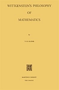 Wittgensteins Philosophy of Mathematics (Paperback, Softcover Repri)