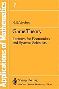 Game Theory: Lectures for Economists and Systems Scientists (Hardcover, 1977)