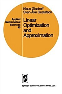 Linear Optimization and Approximation: An Introduction to the Theoretical Analysis and Numerical Treatment of Semi-Infinite Programs (Paperback, Softcover Repri)