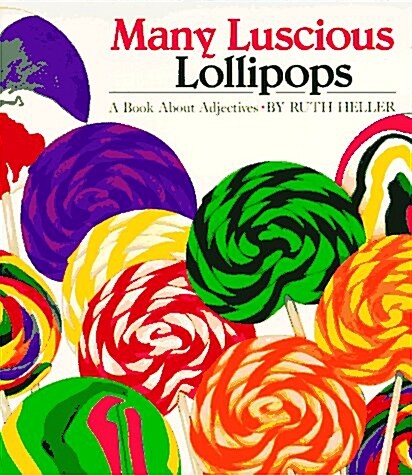 Many Luscious Lollipops (Paperback, Reprint)