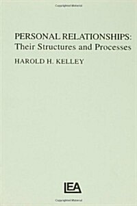 Personal Relationships: Their Structures and Processes (Hardcover)