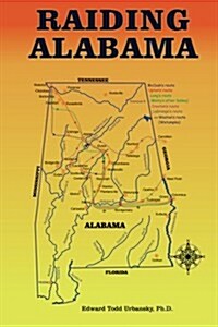 Raiding Alabama (Paperback)