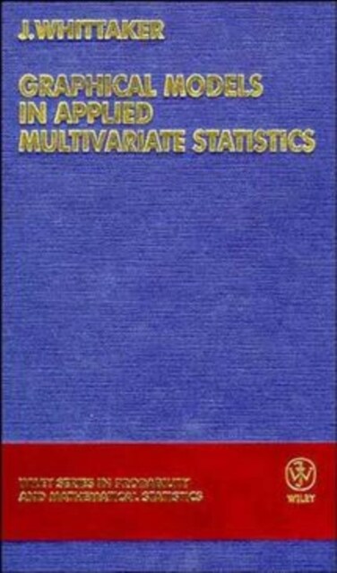 Graphical Models in Applied Multivariate Statistics (Hardcover)