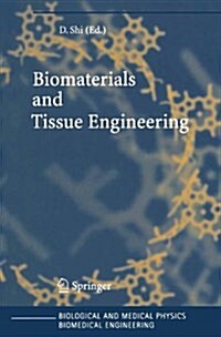 Biomaterials and Tissue Engineering (Paperback)