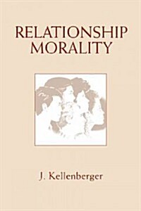 Relationship Morality (Paperback)