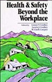 Health and Safety Beyond the Workplace (Hardcover)