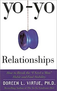 Yo-Yo Relationships (Paperback)
