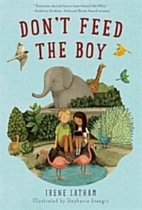 Dont Feed the Boy (Paperback)