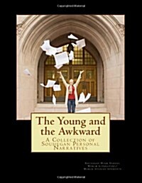 The Young and the Awkward (Paperback)