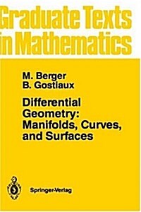 Differential Geometry: Manifolds, Curves, and Surfaces: Manifolds, Curves, and Surfaces (Hardcover, 1988)