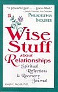 Wise Stuff About Relationships (Paperback)