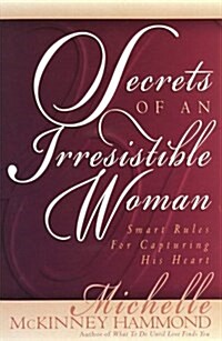 Secrets of an Irresistible Woman (Paperback)