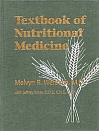 Textbook of Nutritional Medicine (Hardcover)