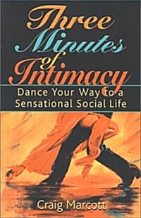 Three Minutes of Intimacy (Paperback)
