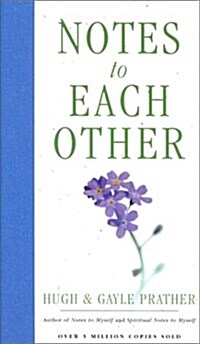 Notes to Each Other (Hardcover, Reprint)