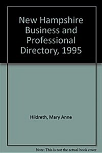 New Hampshire Business and Professional Directory, 1995 (Paperback)
