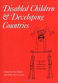 Disabled Children and Developing Countries (Hardcover)
