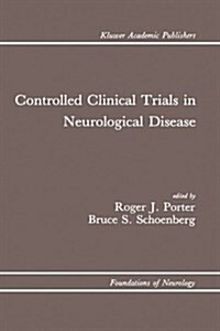 Controlled Clinical Trials in Neurological Disease (Hardcover)