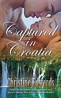 Captured in Croatia (Paperback)