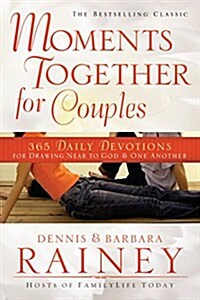 Moments Together for Couples: 365 Daily Devotions for Drawing Near to God & One Another (Paperback)