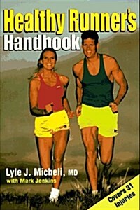 Healthy Runners Handbook (Paperback)