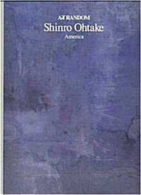 Shinro Ohtake America (Hardcover)