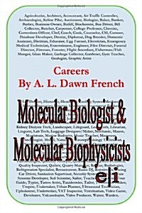 Careers: Molecular Biologist and Molecular Biophysicist (Paperback)