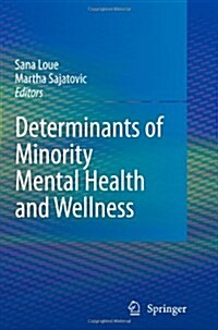 Determinants of Minority Mental Health and Wellness (Paperback)