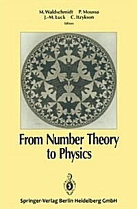 From Number Theory to Physics (Paperback)