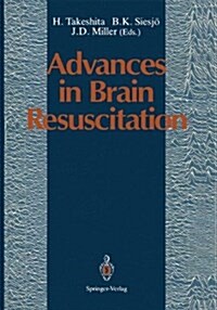 Advances in Brain Resuscitation (Paperback, Softcover Repri)