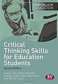 Critical Thinking Skills for Education Students (Hardcover, 2 Revised edition)