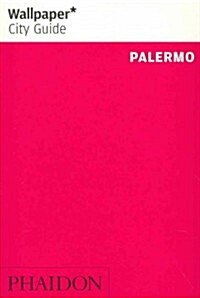 Wallpaper* City Guide Palermo 2014 (Paperback)