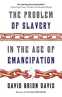 The Problem of Slavery in the Age of Emancipation (Paperback)