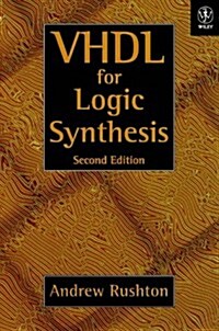 VHDL for Logic Synthesis (Hardcover, New ed)